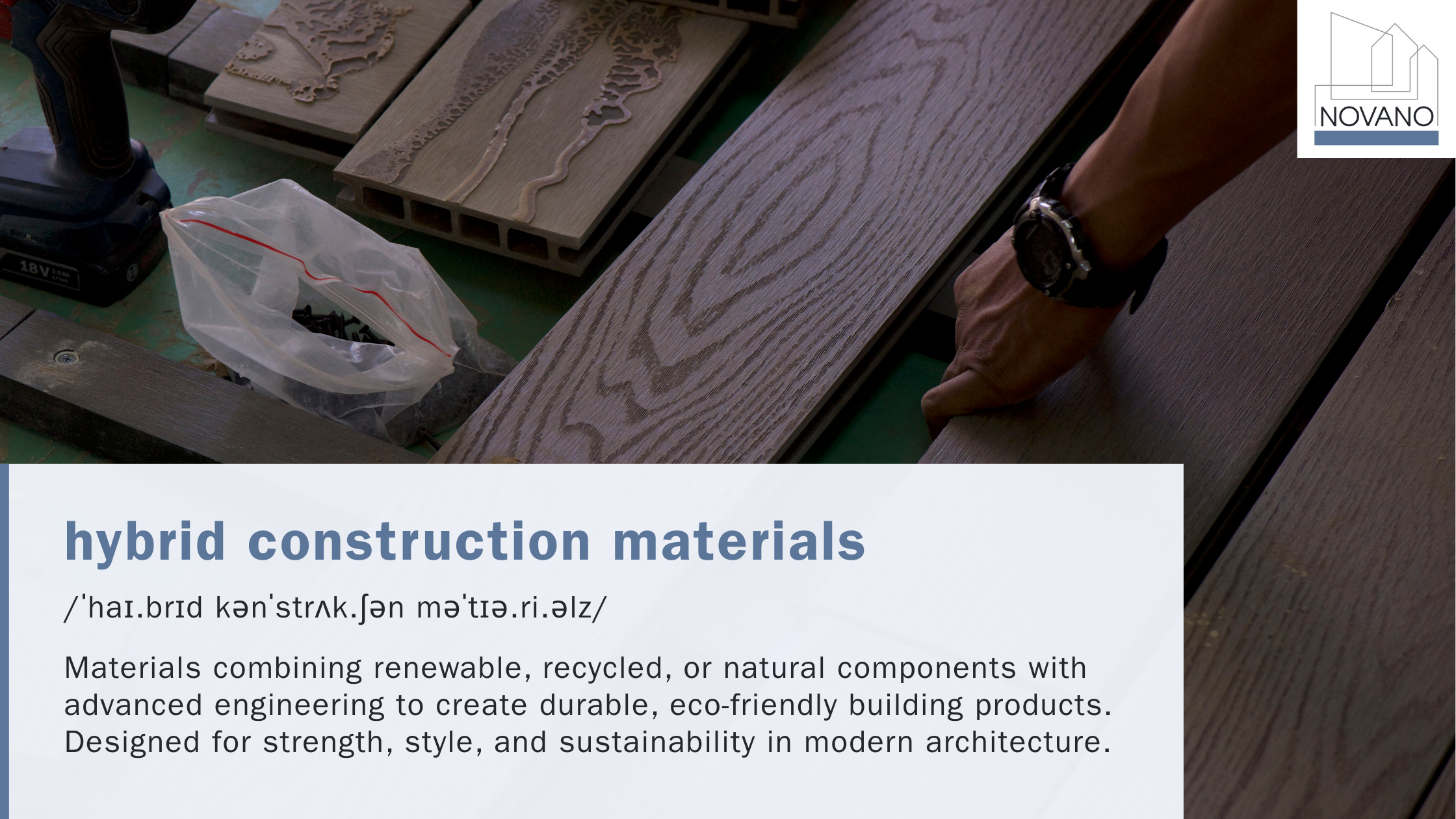 Decking boards in different hues with text overlay: “hybrid construction materials” defined as “materials combining renewables and natural components